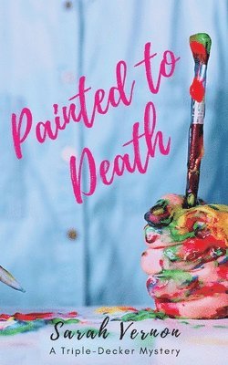 Painted to Death 1