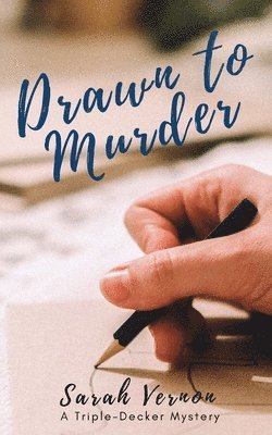 Drawn to Murder 1