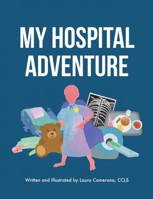 My Hospital Adventure 1