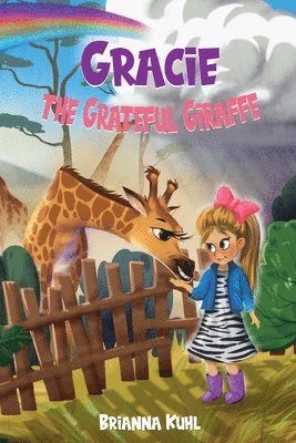 Gracie the Grateful Giraffe 1