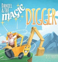 bokomslag Daniel & the Magic Digger