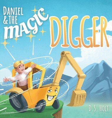 Daniel & the Magic Digger 1