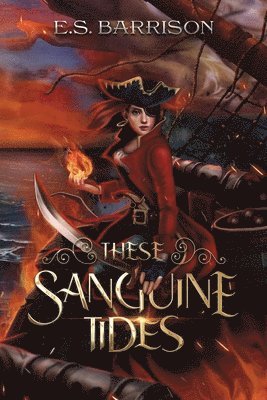 These Sanguine Tides 1