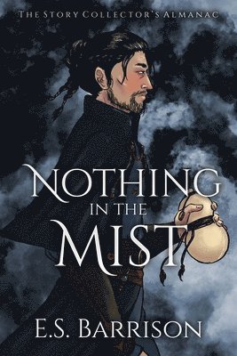 Nothing in the Mist 1