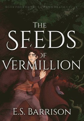 bokomslag Seeds of Vermillion
