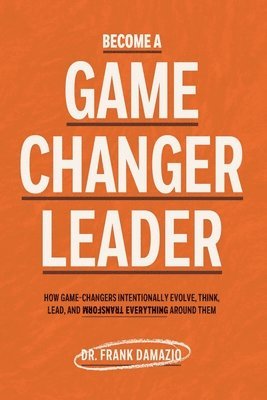 Become A Game Changer Leader 1