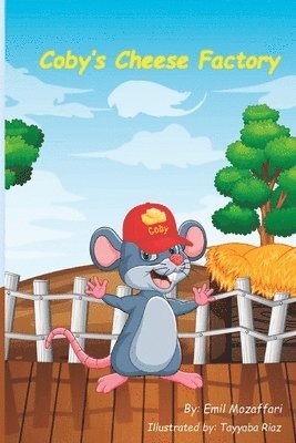 Emil Mozaffari - Coby's Cheese Factory, Häftad
