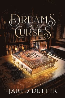 Dreams and Curses 1