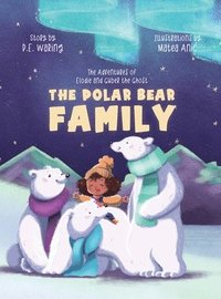 bokomslag The Polar Bear Family