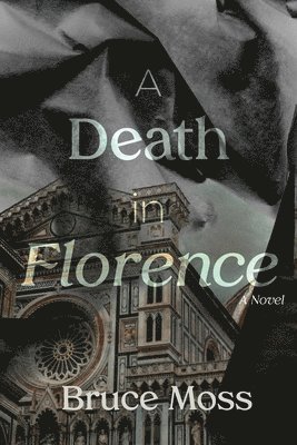 A Death in Florence 1