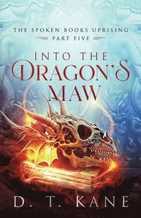 bokomslag Into the Dragon's Maw
