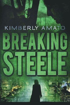 Breaking Steele 1