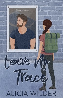 Alicia Wilder - Leave No Trace, Häftad