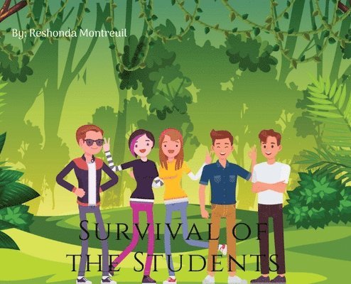 Survival of the Students 1