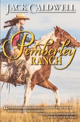 Jack Caldwell - Pemberley Ranch, Häftad