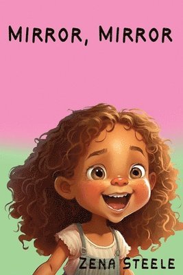 Zena Steele - Mirror, Mirror, Häftad