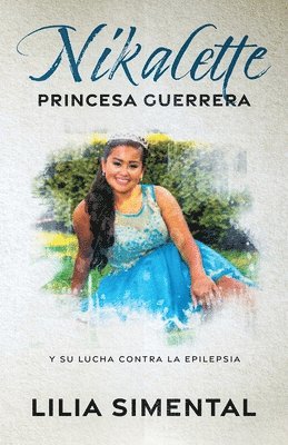 bokomslag Nikalette Princesa Guerrera