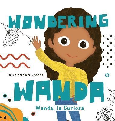 Wanda, La Curiosa Wondering Wanda 1