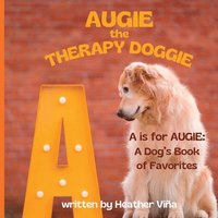 bokomslag Augie the Therapy Doggie