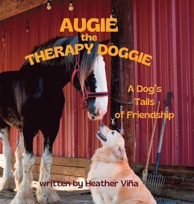 bokomslag Augie the Therapy Doggie