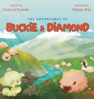 bokomslag The Adventures of Buckie & Diamond