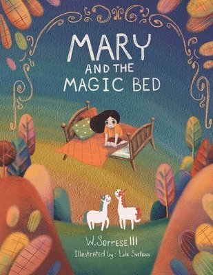 bokomslag Mary and the Magic Bed