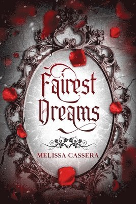 Fairest Dreams 1