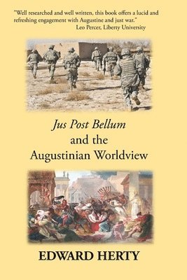 bokomslag Jus Post Bellum and the Augustinian Worldview