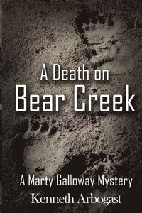 bokomslag A Death on Bear Creek