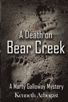 A Death on Bear Creek 1