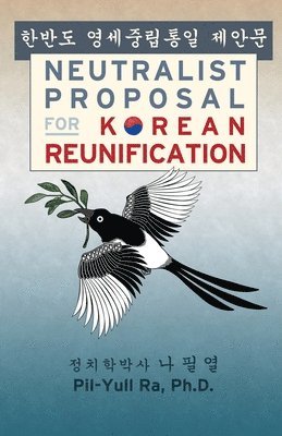 Neutralist Proposal for Korean Reunification 1