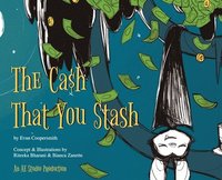 bokomslag Cash that You Stash