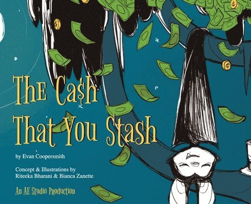 The Cash that You Stash 1