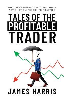 bokomslag Tales of the Profitable Trader