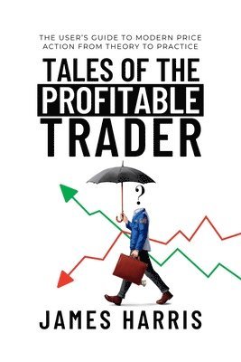 bokomslag Tales of the Profitable Trader