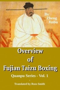 bokomslag Overview of Fujian Taizu Boxing