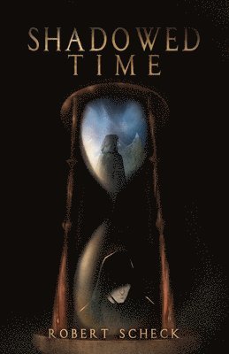 Shadowed Time 1