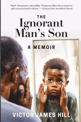 Ignorant Man's Son 1