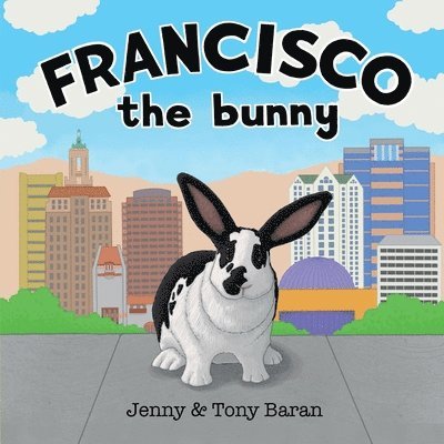 Francisco the bunny 1