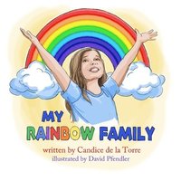 bokomslag My Rainbow Family
