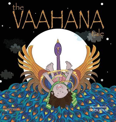 The Vaahana Tale 1