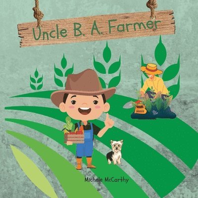Michele McCarthy, Michele Mccarthy - Uncle B. A. Farmer, Häftad