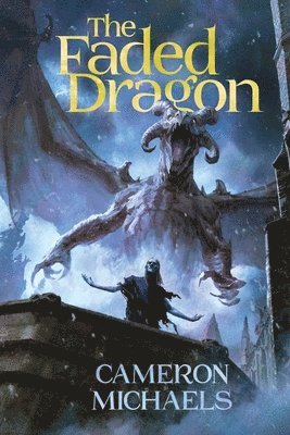 Cameron Michaels - Faded Dragon, Häftad