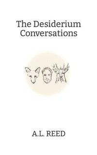 bokomslag The Desiderium Conversations
