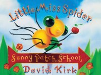 bokomslag Little Miss Spider Sunny Patch School