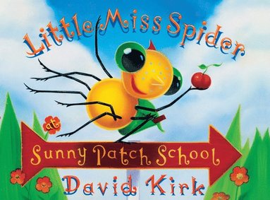 bokomslag LITTLE MISS SPIDER SUNNY PATCH SCHOOL