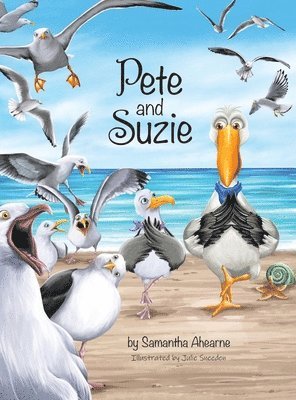 Samantha Ahearne - Pete and Suzie, Inbunden