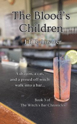 Eli Rainwater - Blood's Children, Häftad