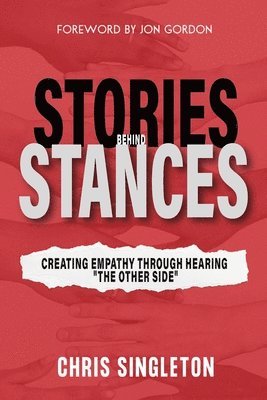 Chris Singleton - Stories Behind Stances, Häftad