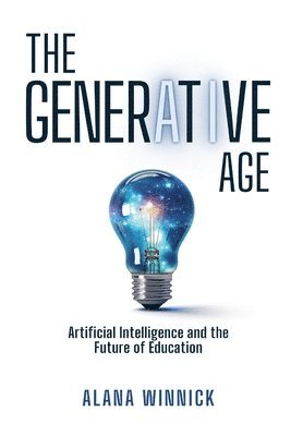 Alana Winnick - Generative Age, Häftad